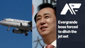 AF TV – Evergrande boss forced to ditch the jet set