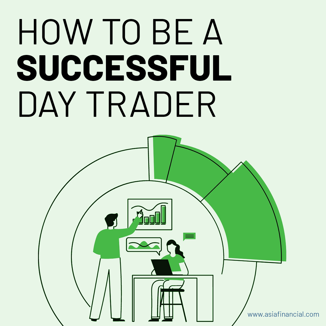 How To Be A Successful Day Trader