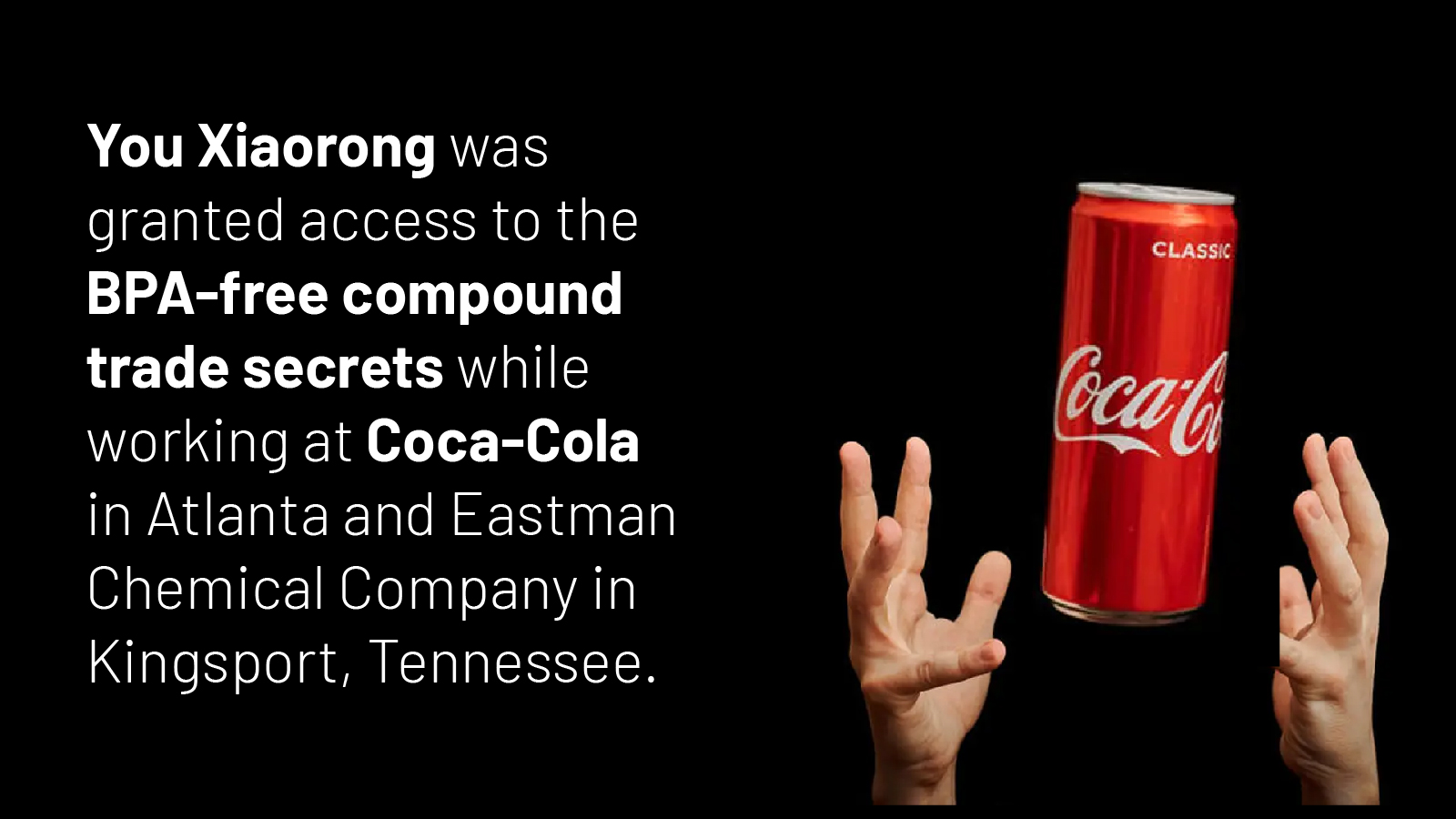 Infographic on Chinese-born former Coca-Cola chemist sentenced to 14 years in prison in US
